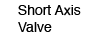 Short Axis Valve