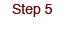 Step5