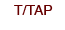T/TAP
